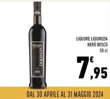 Offerta per Bosco - Liquore Liquirizia Nerò a 7,95€ in Conad Superstore