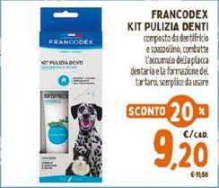 Offerta per Francodex - Kit Pulizia Denti a 9,2€ in Pet Store Conad