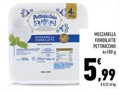 Offerta per Pettinicchio - Mozzarella Fiordilatte a 5,99€ in Spazio Conad