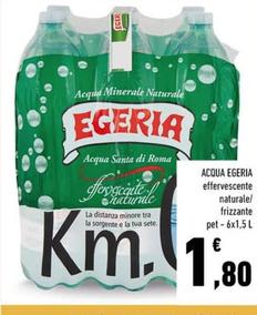 Offerta per Egeria - Acqua a 1,8€ in Spazio Conad