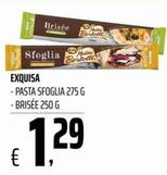 Offerta per Exquisa - Pasta Sfoglia a 1,29€ in Coop