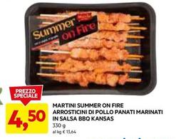 Offerta per Martini - Summer On Fire Arrosticini Di Pollo Panati Marinati In Salsa Bbq Kansas a 4,5€ in Dpiu