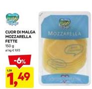 Offerta per Cuor Di Malga - Mozzarella Fette a 1,49€ in Dpiu