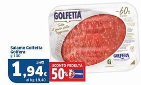 Offerta per Golfera - Salame Golfetta a 1,94€ in Sigma