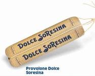 Offerta per Latteria Soresina - Provolone Dolce a 0,99€ in Sigma