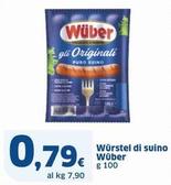 Offerta per Wuber - Würstel Di Suino a 0,79€ in Sigma