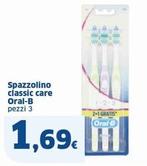 Offerta per Oral B - Spazzolino Classic Care a 1,69€ in Sigma