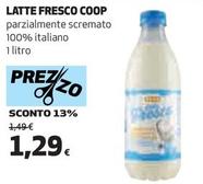 Offerta per  Coop - Latte Fresco  a 1,29€ in Coop