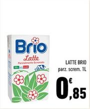 Offerta per Brio - Latte a 0,85€ in Conad City