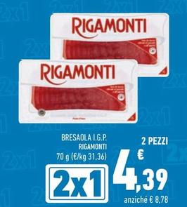 Offerta per Rigamonti - Bresaola I.G.P. a 4,39€ in Conad