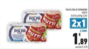 Offerta per Mutti - Polpa Fine Di Pomodoro a 1,89€ in Conad