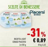 Offerta per Conad Piacersi - Ricotta Light a 0,89€ in Conad