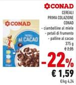 Offerta per Conad - Cereali Prima Colazione a 1,59€ in Conad