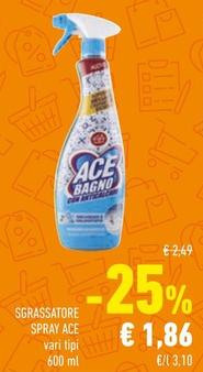 Offerta per Ace - Sgrassatore Spray a 1,86€ in Conad
