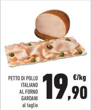 Offerta per Gardani - Petto Di Pollo Italiano Al Forno a 19,9€ in Conad City