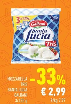 Offerta per Galbani - Mozzarella Tris Santa Lucia a 2,99€ in Conad City