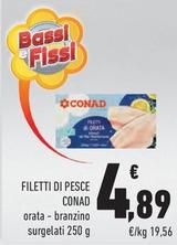 Offerta per Conad - Filetti Di Pesce a 4,89€ in Conad City