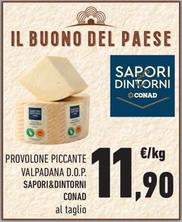 Offerta per Sapori&dintorni Conad - Provolone Piccante Valpadana D.O.P. a 11,9€ in Margherita Conad