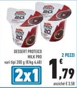 Offerta per Milk Pro - Dessert Proteico a 3,58€ in Conad Superstore
