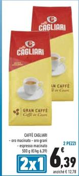 Offerta per Caffè Cagliari a 12,78€ in Conad Superstore