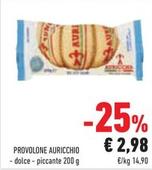 Offerta per Auricchio - Provolone a 2,98€ in Conad Superstore