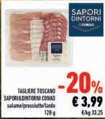 Offerta per Conad - Tagliere Toscano Sapori&Dintorni a 3,99€ in Conad Superstore
