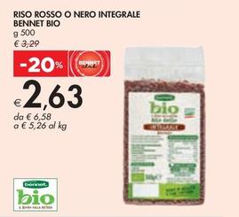 Offerta per Bennet Bio - Riso Rosso O Nero Integrale a 2,63€ in Bennet