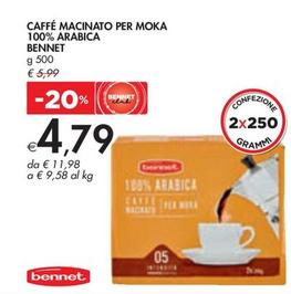 Offerta per Bennet - Caffé Macinato Per Moka 100% Arabica a 4,79€ in Bennet