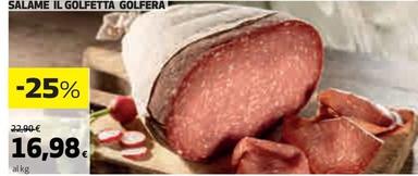 Offerta per Golfera - Salame Il Golfetta a 16,98€ in Coop