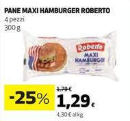 Offerta per Roberto - Pane Maxi Hamburger a 1,29€ in Ipercoop