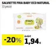 Offerta per Fria - Salviette Baby Eco Natural a 1,94€ in Coop