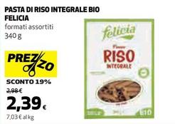 Offerta per Felicia - Pasta Di Riso Integrale Bio a 2,39€ in Coop