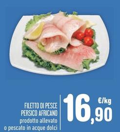 Offerta per Filetto Di Pesce Persico Africano a 16,9€ in Spazio Conad