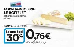 Offerta per Brie a 0,76€ in Ipercoop