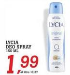 Offerta per Lycia - Deo Spray a 1,99€ in Superstore Coop