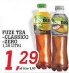 Offerta per Fuze Tea - Classico/ Zero a 1,29€ in Superstore Coop