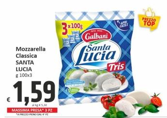 Offerta per Galbani - Mozzarella Classica Santa Lucia a 1,59€ in PaghiPoco