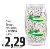 Offerta per Natura E Bontà - Ceci Tostati a 2,29€ in PaghiPoco