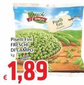 Offerta per Freschi Di Campo - Piselli Fini a 1,89€ in PaghiPoco