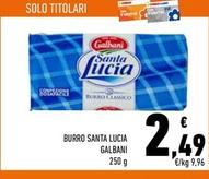 Offerta per Galbani - Burro Santa Lucia a 2,49€ in Conad