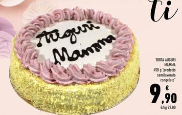 Offerta per Torta Auguri Mamma a 9,9€ in Conad