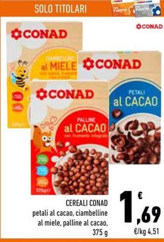 Offerta per Conad - Cereali a 1,69€ in Conad City