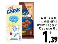 Offerta per Nestlè - Tavoletta Galak, Smarties a 1,39€ in Conad City