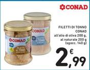 Offerta per Conad - Filetti Di Tonno a 2,99€ in Spazio Conad