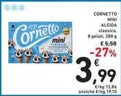 Offerta per Algida - Cornetto Mini a 3,99€ in Spazio Conad