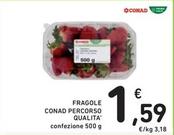 Offerta per Conad - Fragole Percorso Qualita' a 1,59€ in Spazio Conad