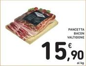 Offerta per Valtidone - Pancetta Bacon a 15,9€ in Spazio Conad