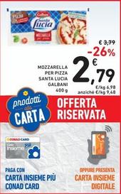 Offerta per Galbani - Mozzarella Per Pizza Santa Lucia a 2,79€ in Spazio Conad