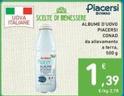 Offerta per Conad - Albume D'Uovo Piacersi a 1,39€ in Spazio Conad