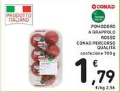 Offerta per Conad - Pomodoro A Grappolo Rosso Percorso Qualità a 1,79€ in Spazio Conad